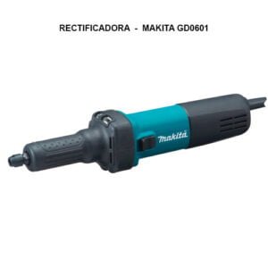 RECTIFICADORA - MAKITA GD0601