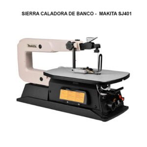SIERRA CALADORA DE BANCO - MAKITA SJ401