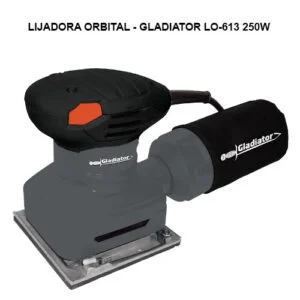 LIJADORA ORBITAL - GLADIATOR LO-613