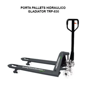 PORTA PALLETS HIDRAULICO - GLADIATOR TRP-830