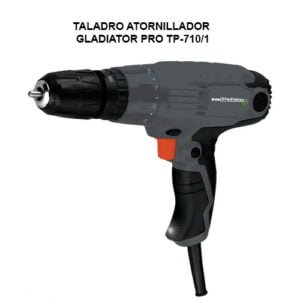 TALADRO ATORNILLADOR - GLADIATOR TP-710/230W