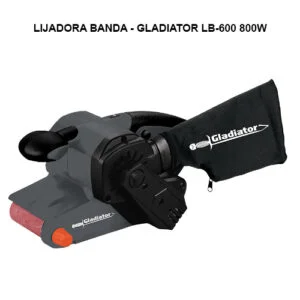 Lijadora banda GLADIATOR LB-600 800W