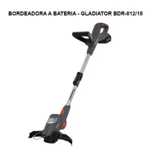 BORDEADORA A BATERIA - GLADIATOR BDR-812/18