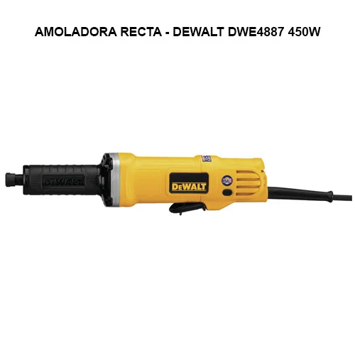 AMOLADORA RECTA - DEWALT DWE4887 450W