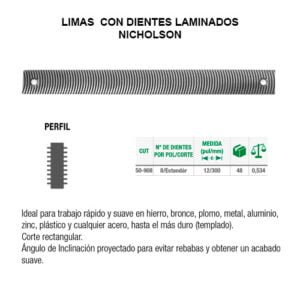 LIMAS CON DIENTES LAMINADOS - NICHOLSON