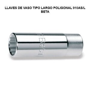 LLAVES DE VASO TIPO LARGO POLIGONAL 910AS/L