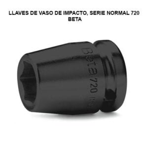 LLAVES DE VASO DE IMPACTO SERIE NORMAL 720