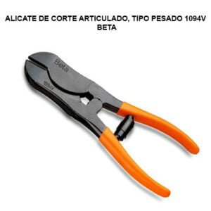 ALICATES DE CORTE ARTICULADO, TIPO PESADO 1094V