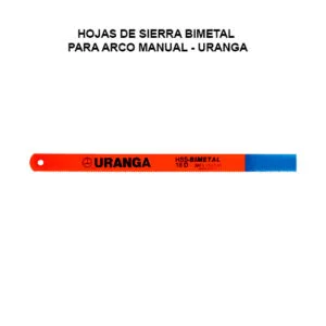 Hojas de Sierra BIMETAL Para arco manual Dimensiones IRAM 5083