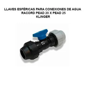 Llaves Esféricas p/conexiones de agua  RACORD PEAD 20 X PEAD 25