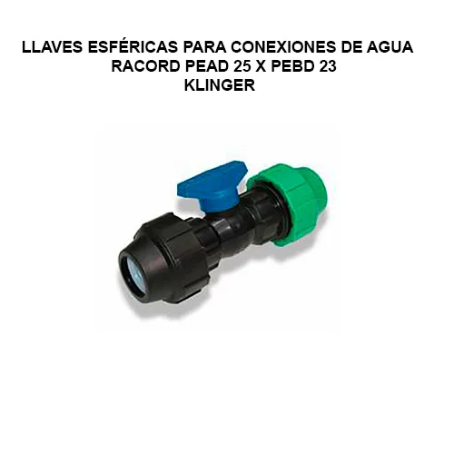 Llaves Esféricas p/conexiones de agua RACORD PEAD 25 X PEBD 23