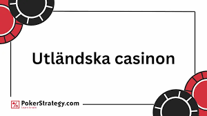 Bästa Utländska Casino En Guide till De Bästa Alternativen 609854408