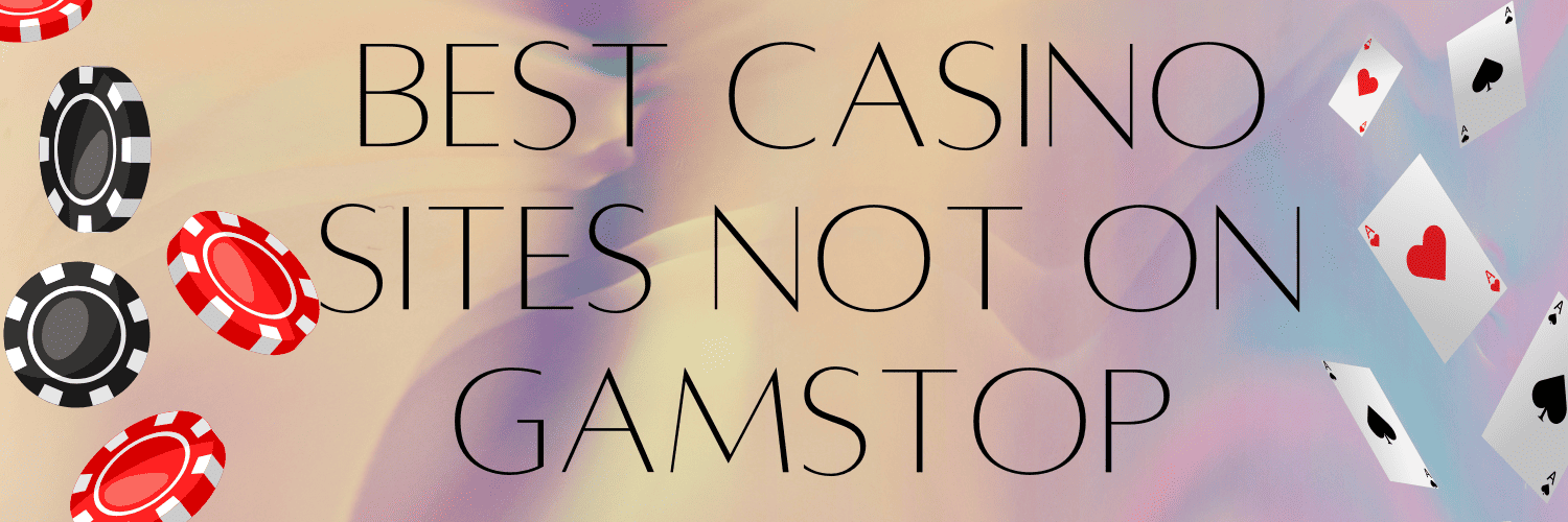 Live Casino Not on Gamstop Experience the Thrill Without Restrictions