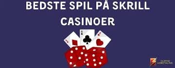 Oplev Fordelene ved Skrill Online Casino