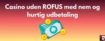 Bedste Casinoer Uden om Rofus – Oplev Spilglæden