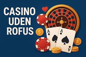 Casino Udenom Rufus Oplev De Bedste Spiloplevelser