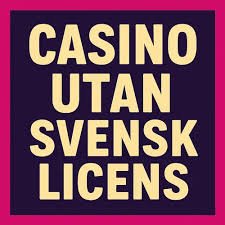 Casino Utan Svensk Licens - Topplista och Fördelar med 10 Euro Insättning