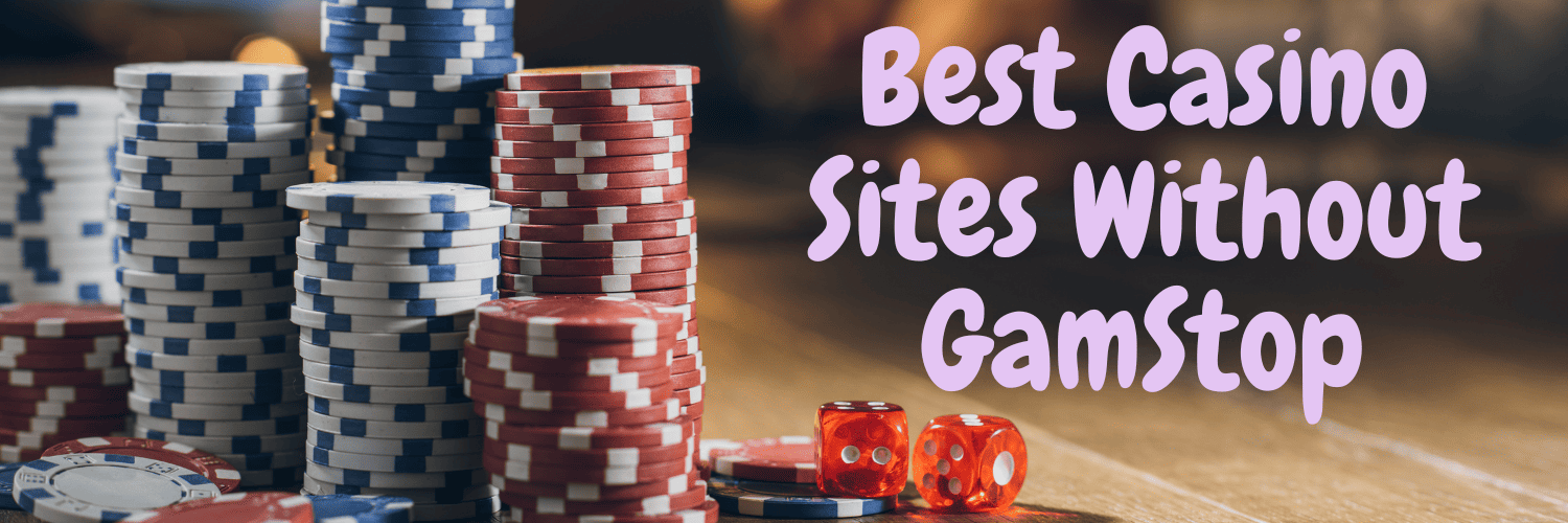 Discover New Non Gamstop Casino Sites A Fresh Look at Online Gaming