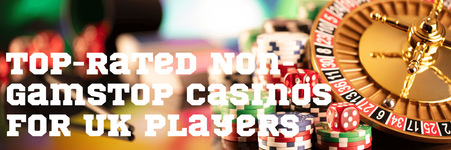 Discover the Best Non-Gamstop Casinos Your Ultimate Guide Discover the Best Non-Gamstop Casinos Your Ultimate Guide
