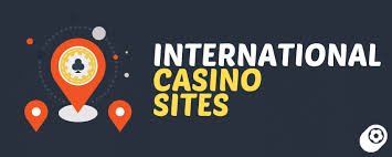 Exploring Casino Sites Worldwide A Comprehensive Guide -1088942823